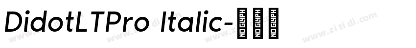 DidotLTPro Italic字体转换